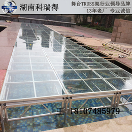 18107485979湖南玻璃舞台湖南铝合金玻璃舞台透明舞台